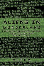 Aliens in Wonderland