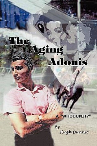 Aging Adonis