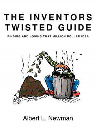Inventors Twisted Guide