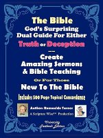 Bible God's Surprising Dual Guide For Either Truth or Deception