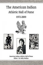 American Indian Athletic Hall of Fame - 1972-2009