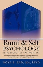Rumi & Self Psychology (Psychology of Tranquility)