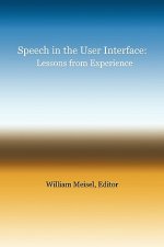Speech in the User Interface