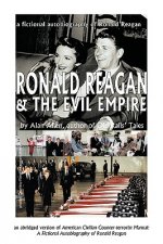 Ronald Reagan & The Evil Empire