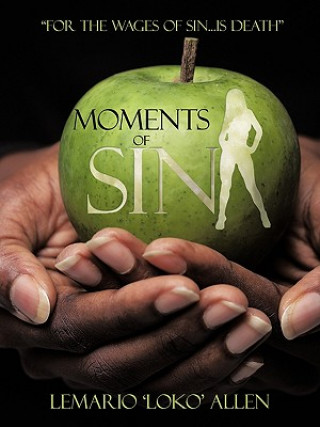 Moments of Sin