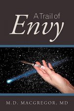 Trail of Envy