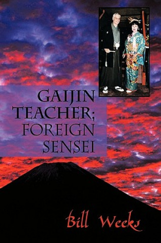 Gaijin Teacher; Foreign Sensei