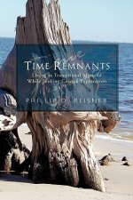 Time Remnants