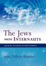 Jews Were Internauts