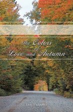 Colors of Love and Autumn