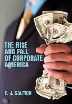 Rise and Fall of Corporate America