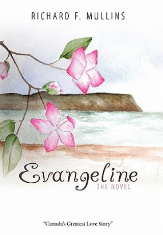 Evangeline The Novel