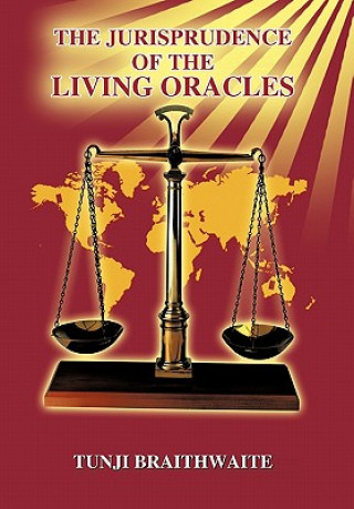 Jurisprudence of the Living Oracles