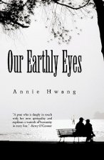 Our Earthly Eyes