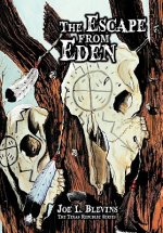 Escape from Eden