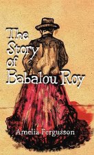 Story of Babalou Roy