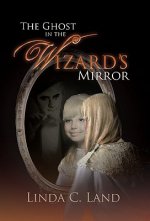 Ghost in the Wizard's Mirror