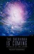 Shekhinah is Coming