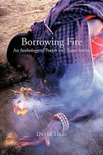 Borrowing Fire