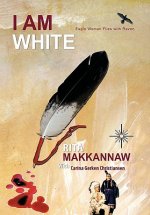 I Am White