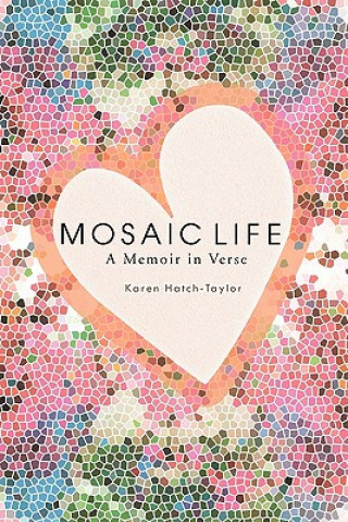 Mosaic Life