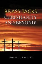 Brass Tacks Christianity and Beyond!