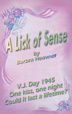 Lick of Sense