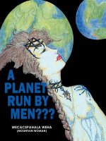 Planet Run by Men???