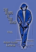 Bumps in the Road
