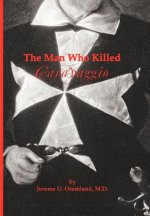 Man Who Killed Caravaggio