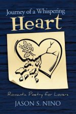 Journey of a Whispering Heart