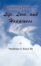 Comforting Poems of Life, Love, and Happiness