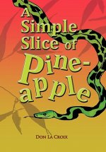 Simple Slice of Pineapple