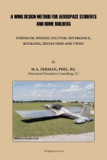 Wing Design Method for Aerospace Students and Home Builders