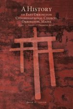 History of East Orrington Congregational Church, Orrington, Maine