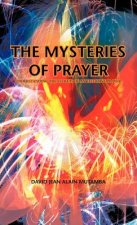 Mysteries of Prayer