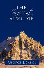 Innocent Also Die