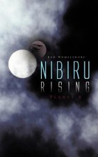 Nibiru Rising