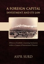 Foreign Capital Investment and Its Law