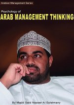 Psychology of Arab Management Thinking