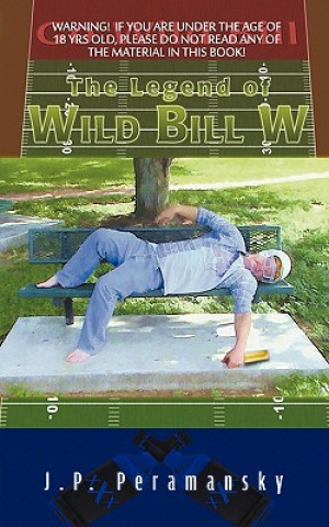 Legend of Wild Bill W