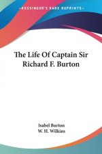 Life Of Captain Sir Richard F. Burton