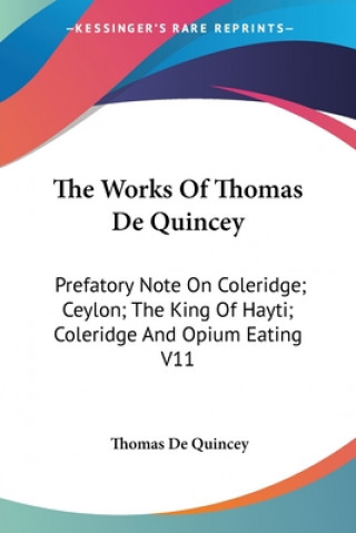 Works Of Thomas De Quincey