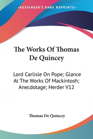 Works Of Thomas De Quincey