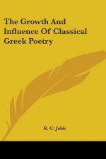 The Growth And Influence Of Classical Greek Poetry