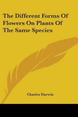 The Different Forms Of Flowers On Plants Of The Same Species
