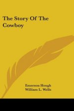 The Story Of The Cowboy