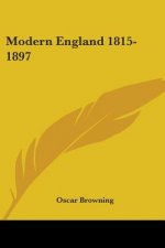 Modern England 1815-1897