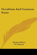 Occultism And Common Sense