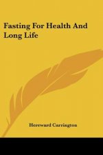 Fasting For Health And Long Life